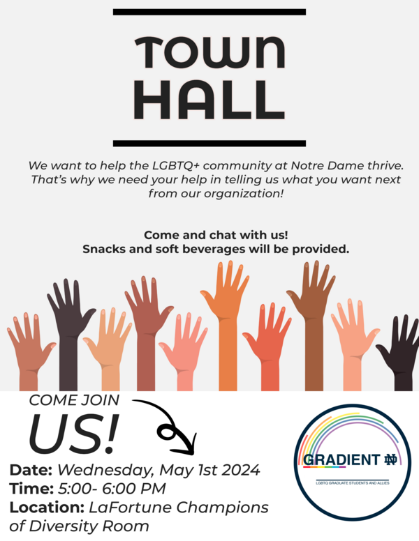 GradientND Town Hall Flyer. Town Hall will be on May 1st, 2024 at 5pm.